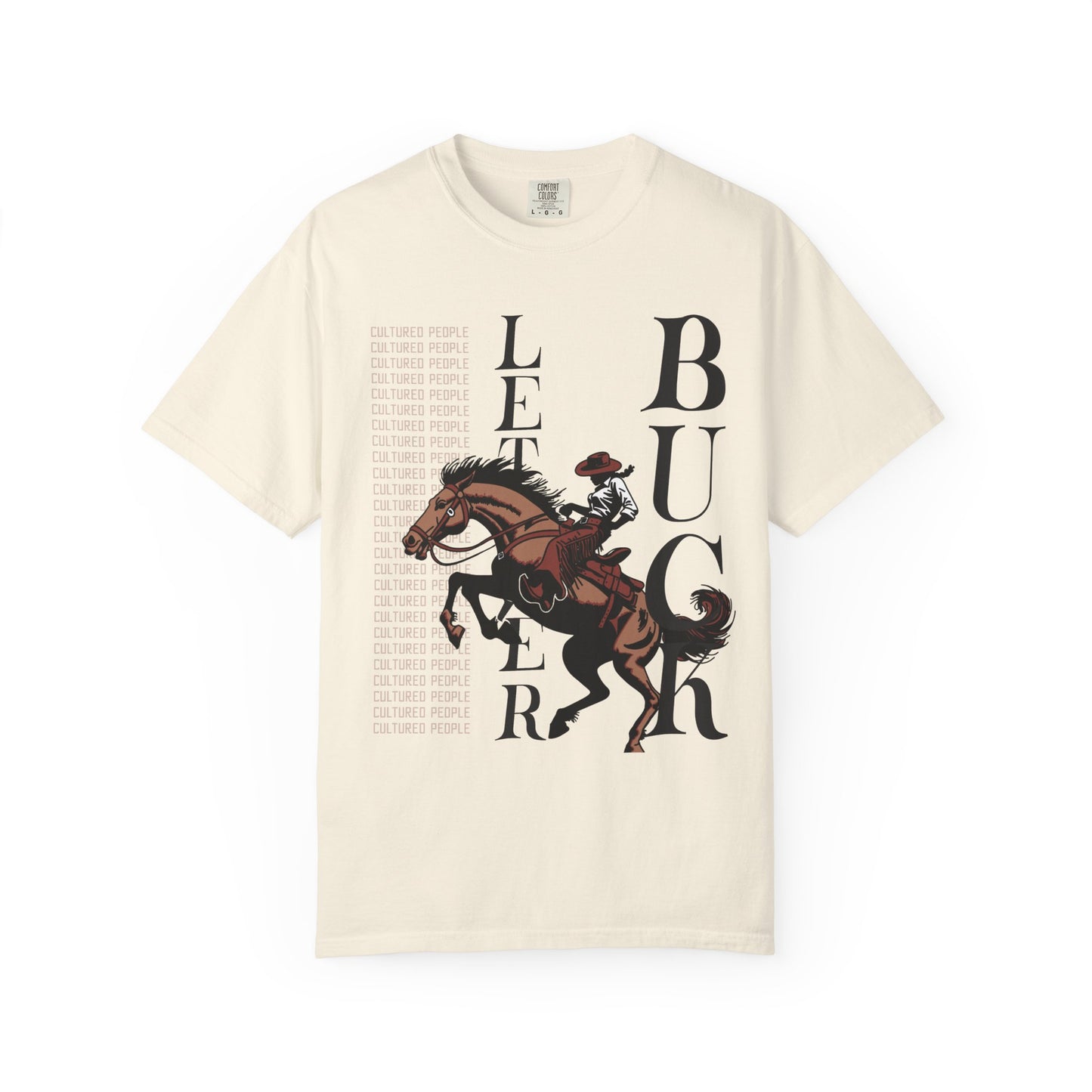Let 'er Buck (Cowgirl) Tee