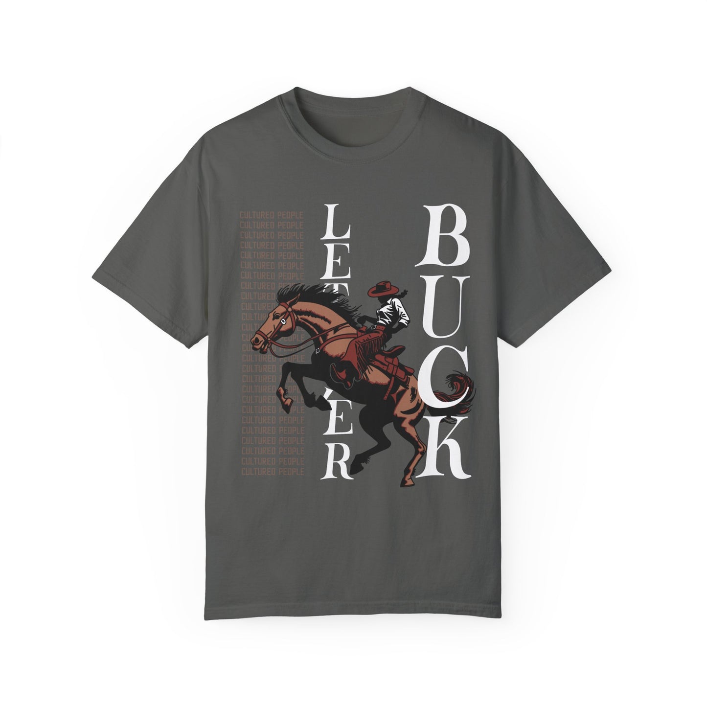 Let 'er Buck (Cowgirl) Tee